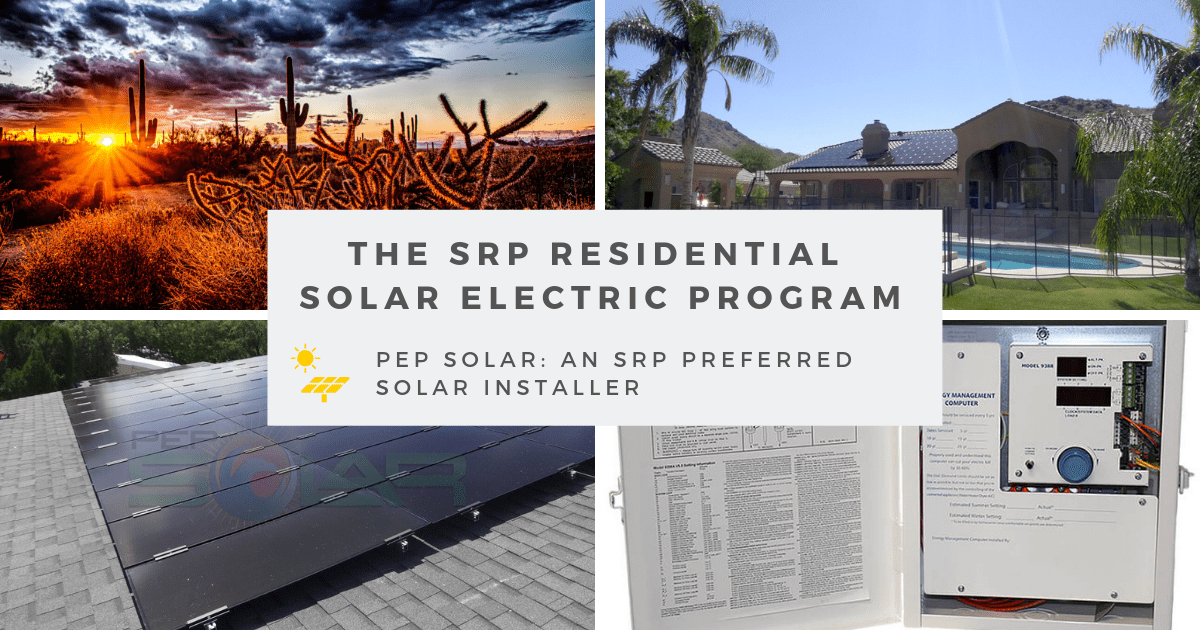 SRP-Residential-Solar-Install-PEP-Solar-Arizona