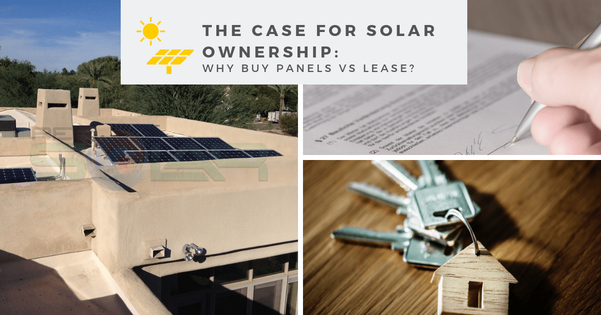 the-case-for-solar-ownership-arizona